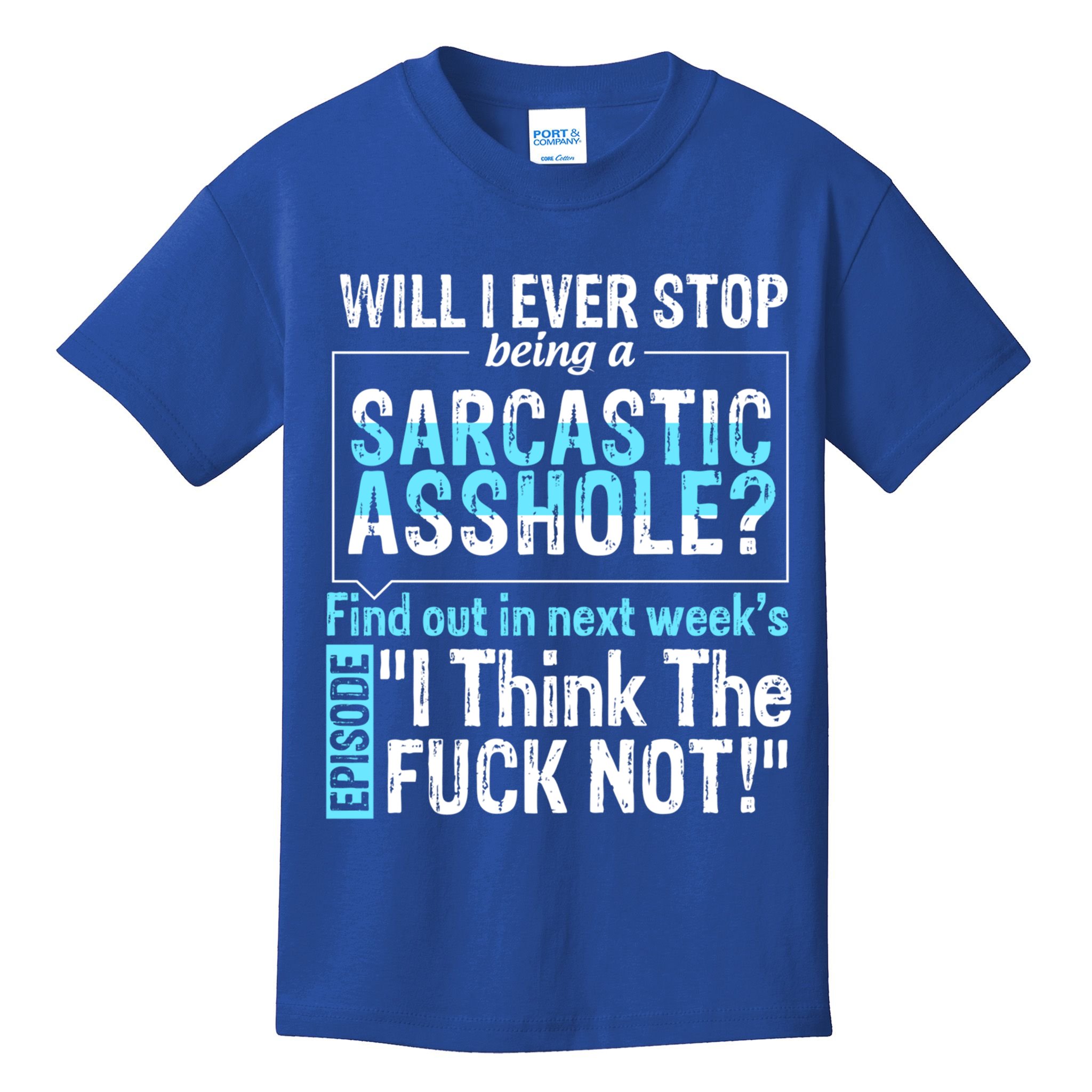 Asshole Assholes Potty Mouth Vulgar Profanity Fun Gag Gift Kids T-Shirt