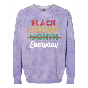 African American Pride Black History Month Is Everyday Gift Colorblast Crewneck Sweatshirt