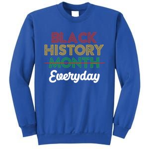 African American Pride Black History Month Is Everyday Gift Sweatshirt