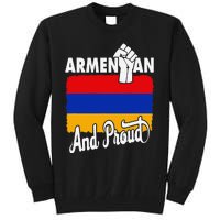 Armenian And Proud Love Armenia With Armenia Flag Tall Sweatshirt