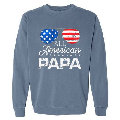 All American Papa 4th of July Father's Day USA Flag Garment-Dyed Sweatshirt