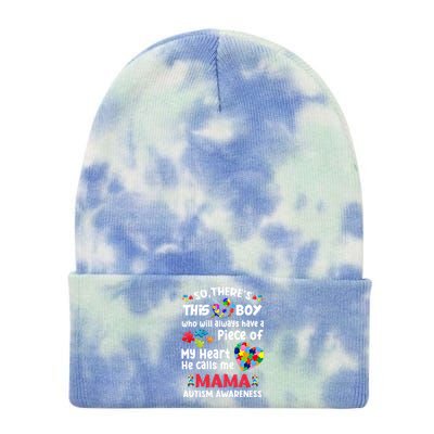 Autistic A Piece Of My Heart He Calls Me Mama Autism Gift Tie Dye 12in Knit Beanie