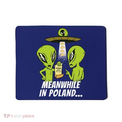 Alien Abduction Pierogi Polish Food Poland Polonia Mousepad