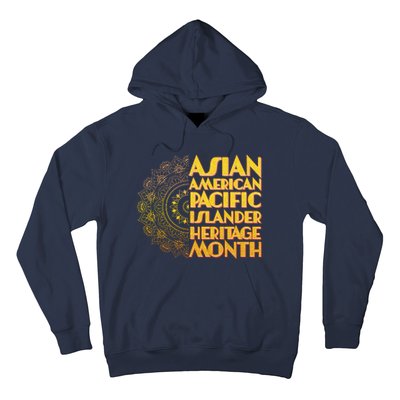 Asian American Pacific Islander Heritage Month Hoodie