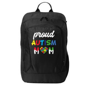 Autism Awareness Proud Autism Mom Meaningful Gift City Backpack