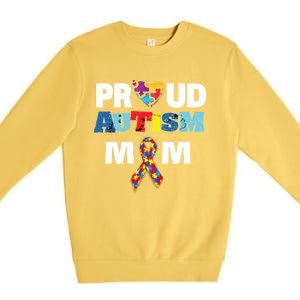 Autism Awareness Proud Mom Gift Proud Autism Mom Funny Gift Meaningful Gift Premium Crewneck Sweatshirt