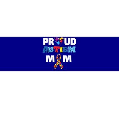 Autism Awareness Proud Mom Gift Proud Autism Mom Funny Gift Meaningful Gift Bumper Sticker