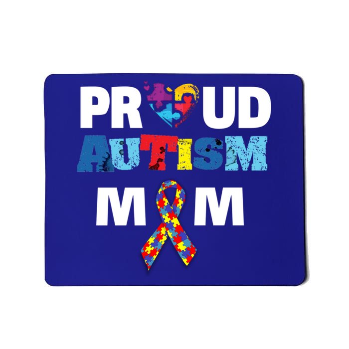 Autism Awareness Proud Mom Gift Proud Autism Mom Funny Gift Meaningful Gift Mousepad