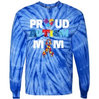 Autism Awareness Proud Mom Gift Proud Autism Mom Funny Gift Meaningful Gift Tie-Dye Long Sleeve Shirt