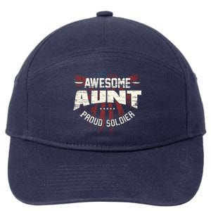 Awesome Aunt Proud Soldier Patriotic America Veteran's Day Cute Gift 7-Panel Snapback Hat