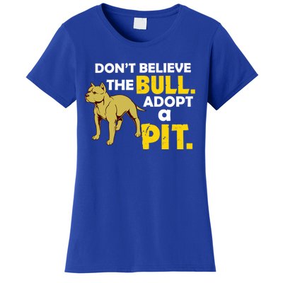 Adopt A Pit Pitbull Gift Pit Bull Terrier Gift Women's T-Shirt