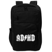 ADHD ADD Parody Rock And Roll Entourage Music Funny Impact Tech Backpack