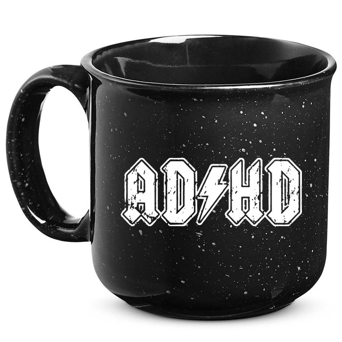 ADHD ADD Parody Rock And Roll Entourage Music Funny 15oz Campfire Ceramic Mug