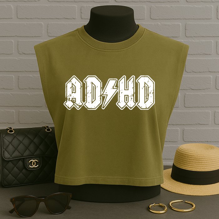 ADHD ADD Parody Rock And Roll Entourage Music Funny Garment-Dyed Women's Muscle Tee