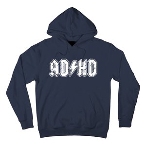 ADHD ADD Parody Rock And Roll Entourage Music Funny Hoodie