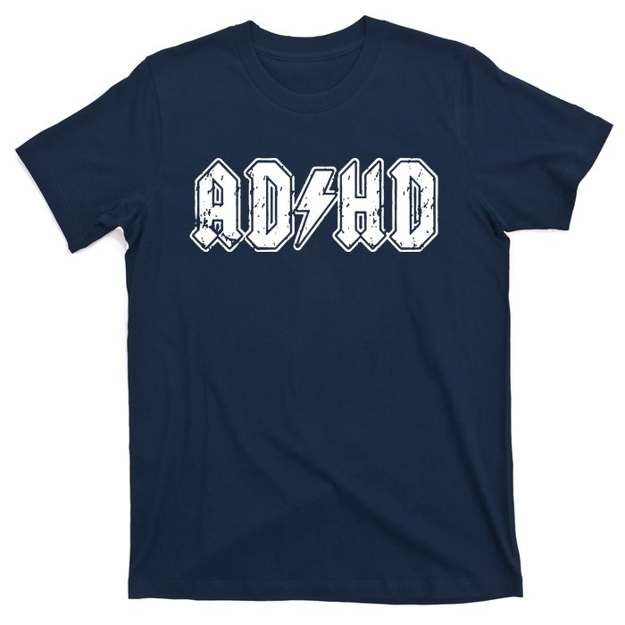 ADHD ADD Parody Rock And Roll Entourage Music Funny T-Shirt