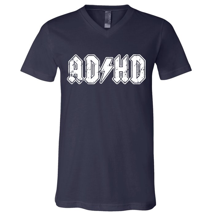 ADHD ADD Parody Rock And Roll Entourage Music Funny V-Neck T-Shirt