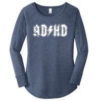 ADHD ADD Parody Rock And Roll Entourage Music Funny Women's Perfect Tri Tunic Long Sleeve Shirt