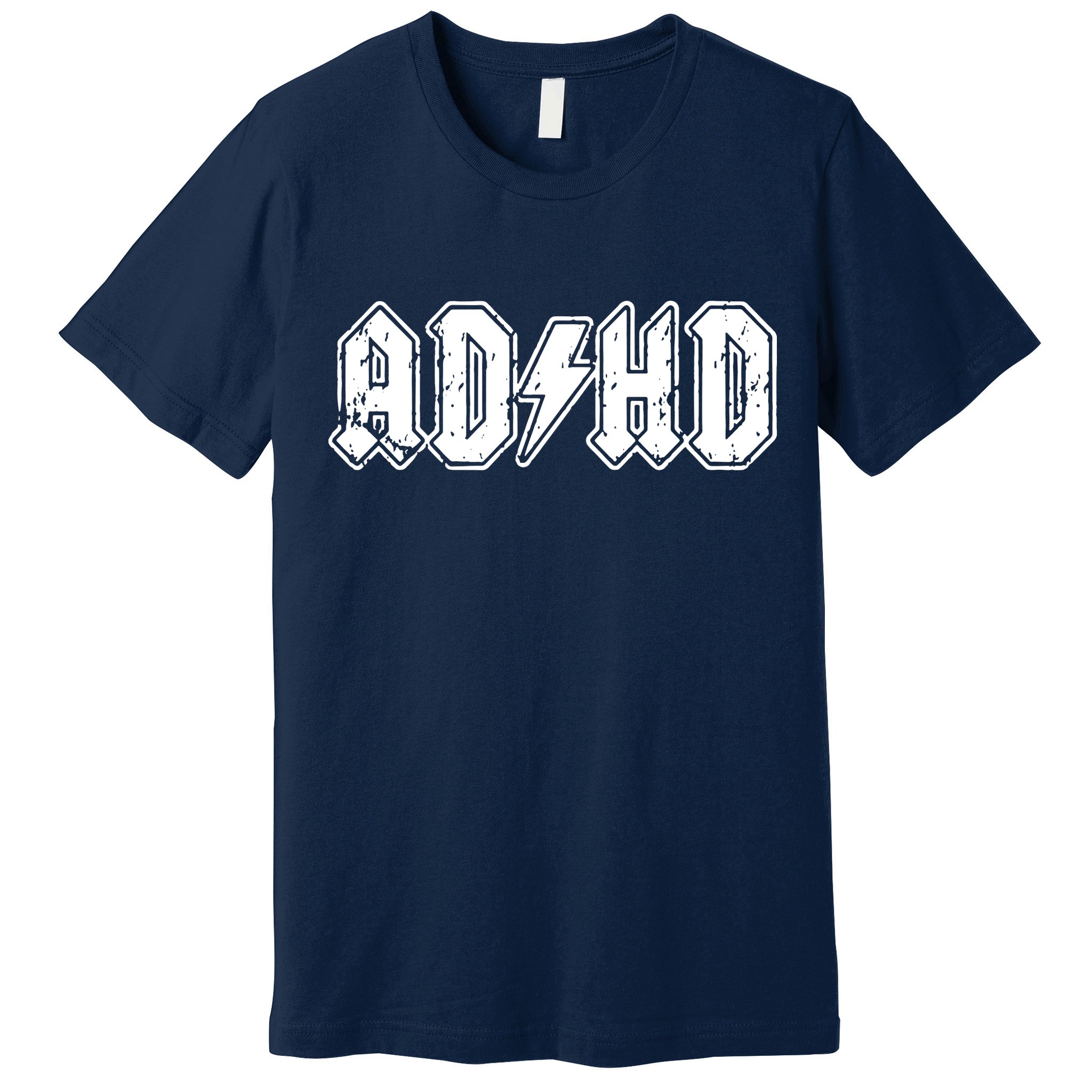 ADHD ADD Parody Rock And Roll Entourage Music Funny Premium T-Shirt