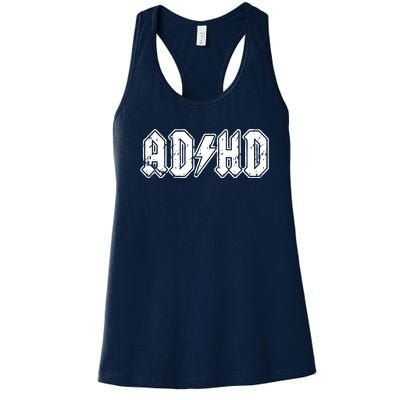 ADHD ADD Parody Rock And Roll Entourage Music Funny Women's Racerback Tank