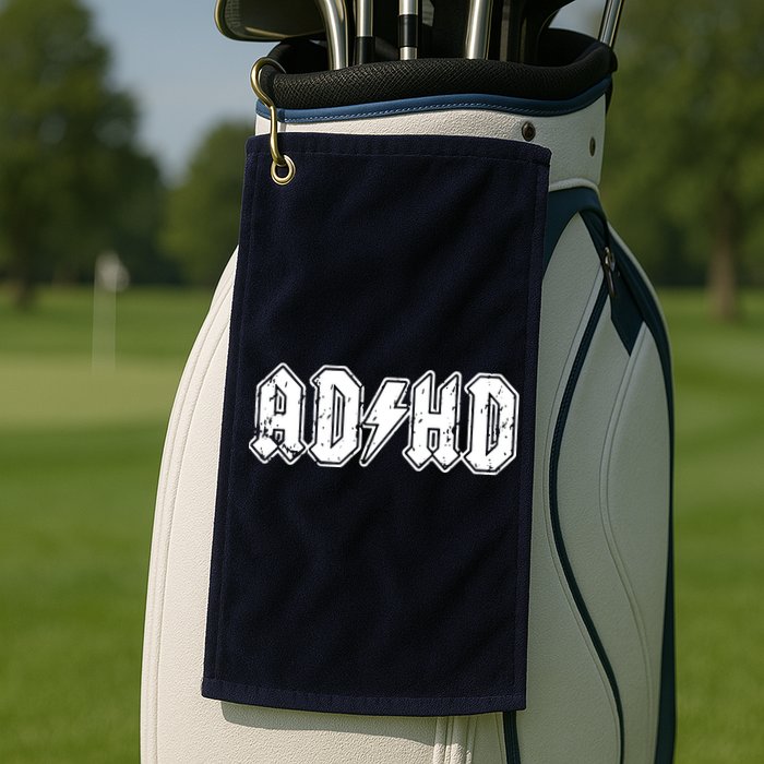 ADHD ADD Parody Rock And Roll Entourage Music Funny Golf Towel