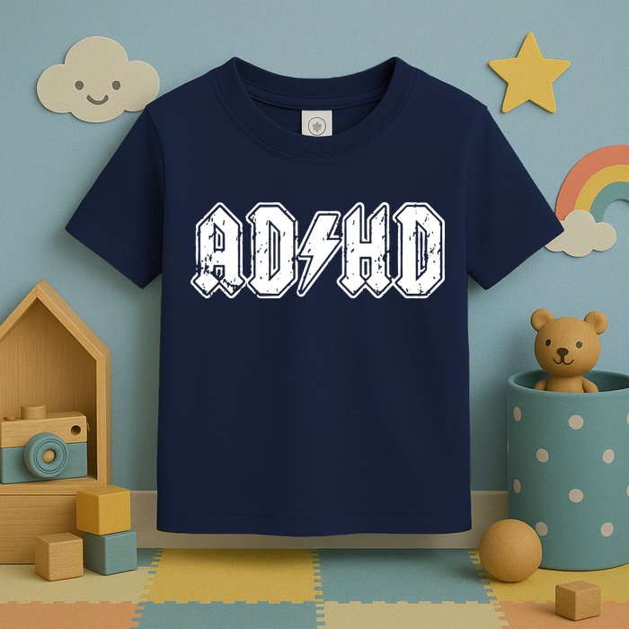 ADHD ADD Parody Rock And Roll Entourage Music Funny Toddler T-Shirt