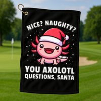 Axolotl  Axolotl Questions Christmas  Golf Towel
