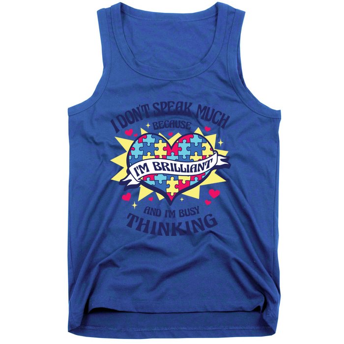 Autism Awareness Quote Proud Autistic Pride Saying Gift Tank Top