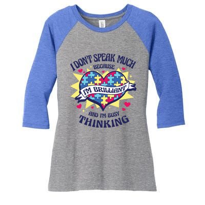 Autism Awareness Quote Proud Autistic Pride Saying Gift Women's Tri-Blend 3/4-Sleeve Raglan Shirt