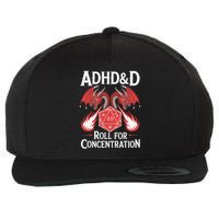 Adhdd Adhd Roll For Concentration Wool Snapback Cap