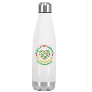 Autism Awareness Respect Love Support Autism Funny Gift Stainless Steel Insulated Water Bottle