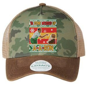 Ya Done Messed Up A A Ron Ugly Christmas Funny Legacy Tie Dye Trucker Hat