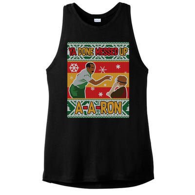 Ya Done Messed Up A A Ron Ugly Christmas Funny Ladies PosiCharge Tri-Blend Wicking Tank