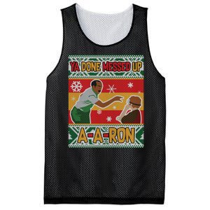 Ya Done Messed Up A A Ron Ugly Christmas Funny Mesh Reversible Basketball Jersey Tank