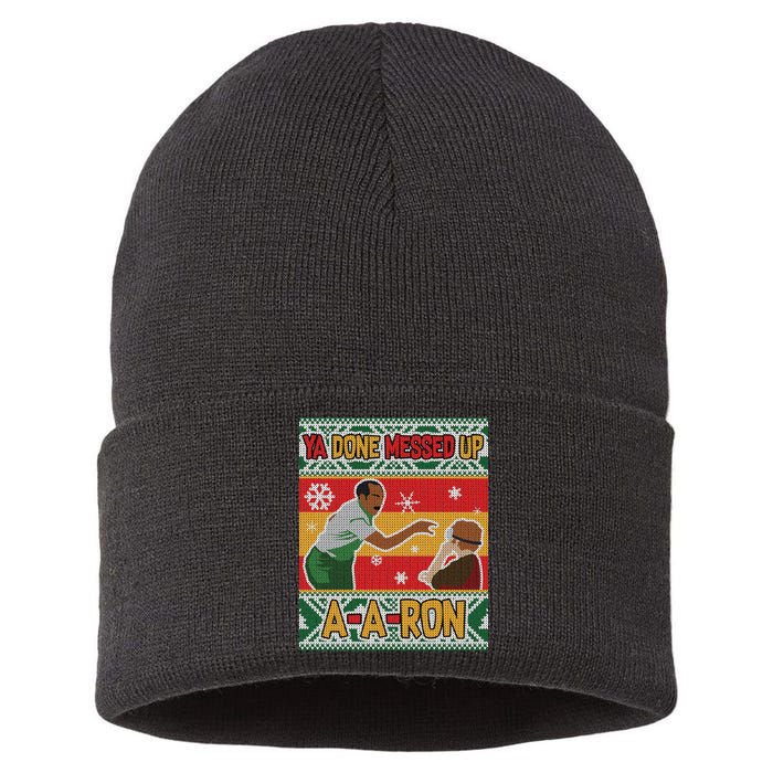 Ya Done Messed Up A A Ron Ugly Christmas Funny Sustainable Knit Beanie