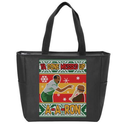 Ya Done Messed Up A A Ron Ugly Christmas Funny Zip Tote Bag