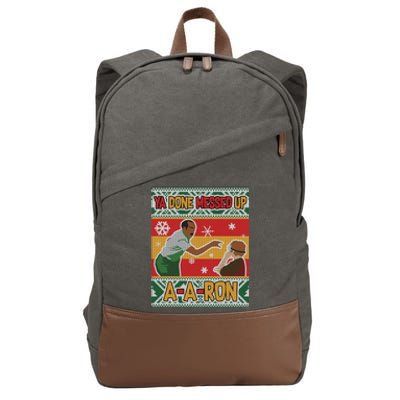 Ya Done Messed Up A A Ron Ugly Christmas Funny Cotton Canvas Backpack