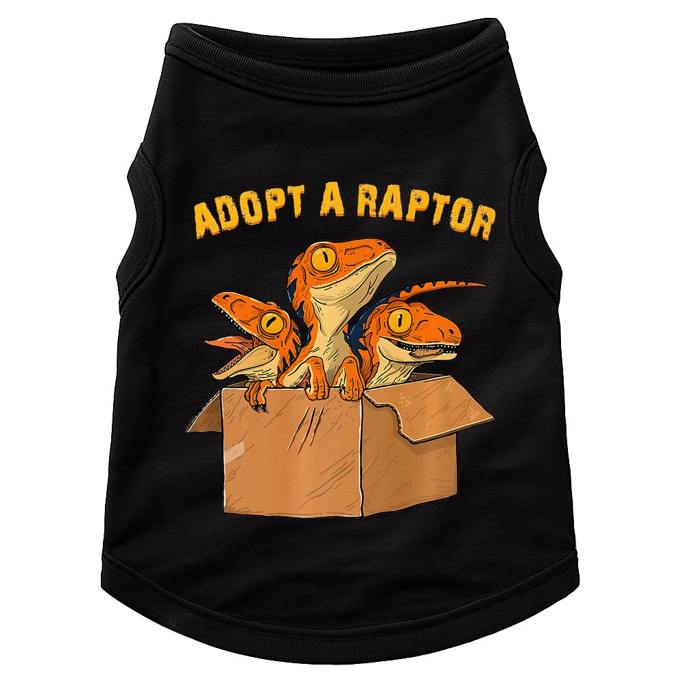 Adopt A Raptor Funny Tee Most Amazing Pets Doggie Tank