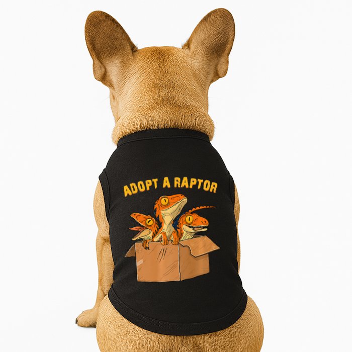 Adopt A Raptor Funny Tee Most Amazing Pets Doggie Tank