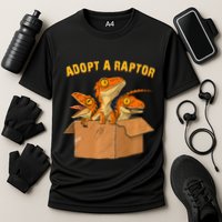 Adopt A Raptor Funny Tee Most Amazing Pets Performance Shirt