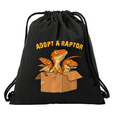 Adopt A Raptor Funny Tee Most Amazing Pets Drawstring Bag