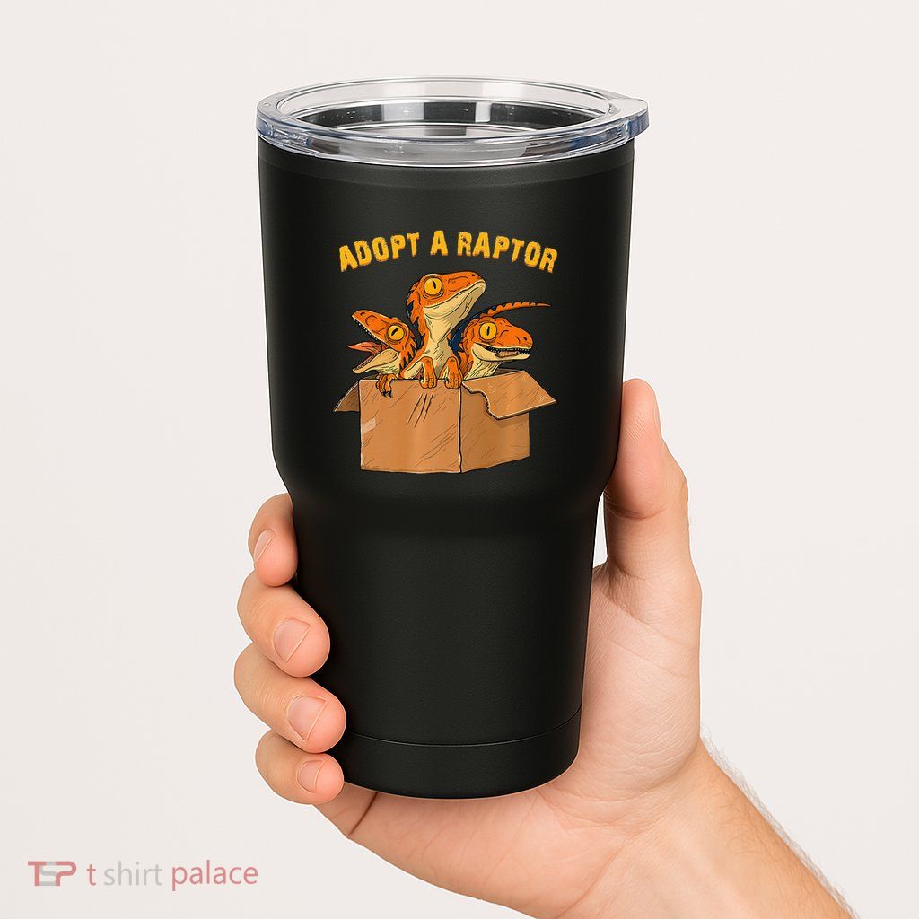 Adopt A Raptor Funny Tee Most Amazing Pets Tumbler