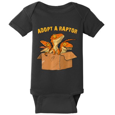 Adopt A Raptor Funny Tee Most Amazing Pets Baby Bodysuit