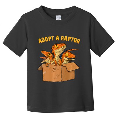 Adopt A Raptor Funny Tee Most Amazing Pets Toddler T-Shirt