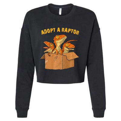 Adopt A Raptor Funny Tee Most Amazing Pets Cropped Pullover Crew