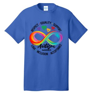 Autism Awareness Respect Equality Support Love Inclusion Funny Gift Tall T-Shirt