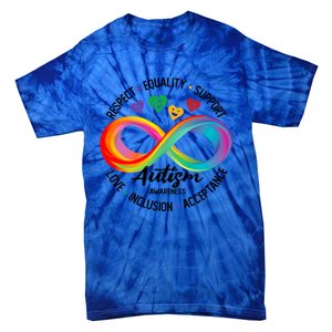 Autism Awareness Respect Equality Support Love Inclusion Funny Gift Tie-Dye T-Shirt