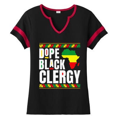 African American Religious Proud Dope Black Clergy Ladies Halftime Notch Neck Tee