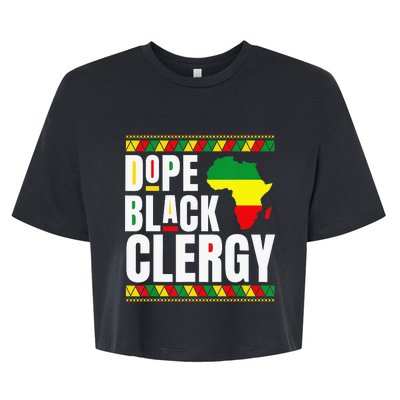 African American Religious Proud Dope Black Clergy Bella+Canvas Jersey Crop Tee