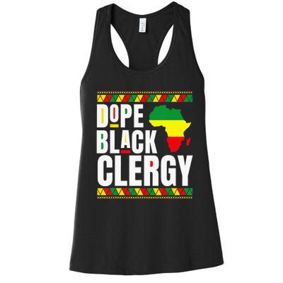 African American Religious Proud Dope Black Clergy Women's Racerback Tank